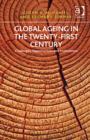 Image for Global Ageing in the Twenty-First Century: Challenges, Opportunities and Implications