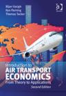 Image for Introduction to air transport economics: from theory to applications