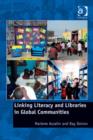 Image for Linking literacy and libraries in global communities