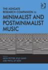 Image for The Ashgate research companion to minimalist and postminimalist music