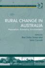 Image for Rural change in Australia: population, economy, environment