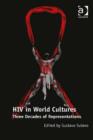 Image for HIV in world cultures: three decades of representations