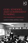 Image for God, schools, and government funding: first amendment conundrums