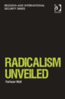 Image for Radicalism unveiled