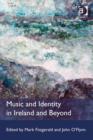 Image for Music and identity in Ireland and beyond