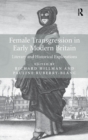 Image for Female Transgression in Early Modern Britain