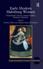 Image for Early Modern Habsburg Women