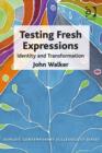 Image for Testing Fresh Expressions: identity and transformation