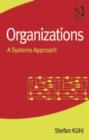 Image for Organizations: a systems approach