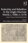 Image for Rulership and Rebellion in the Anglo-Norman World, c.1066-c.1216: Essays in Honour of Professor Edmund King