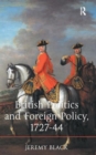 Image for British Politics and Foreign Policy, 1727-44
