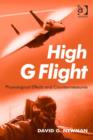 Image for High G flight: physiological effects and countermeasures