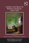 Image for Gender and space in British literature, 1660-1820