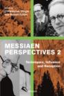 Image for Messiaen perspectives.: (Techniques, influence and reception) : 2,