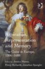 Image for Aspiration, representation and memory  : the Guise in Europe, 1506-1688