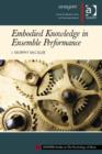 Image for Embodied Knowledge in Ensemble Performance