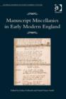 Image for Manuscript miscellanies in early modern England