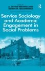 Image for Service sociology and academic engagement in social problems