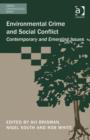 Image for Environmental crime and social conflict  : contemporary and emerging issues