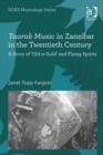 Image for From takht to taarab: popular music performance in Zanzibar