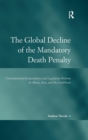 Image for The Global Decline of the Mandatory Death Penalty