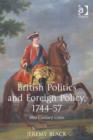 Image for British politics and foreign policy, 1744-57: mid-century crisis
