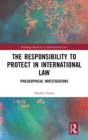 Image for The responsibility to protect in international law
