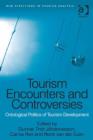 Image for Tourism encounters and controversies: ontological politics of tourism development