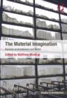 Image for The Material Imagination