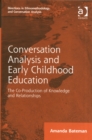 Image for Conversation Analysis and Early Childhood Education