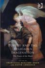 Image for Poetry and the religious imagination: the power of the word