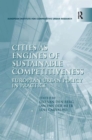 Image for Cities as engines of sustainable competitiveness  : European urban policy in practice