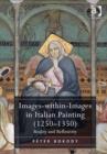 Image for Images-within-images in Italian painting (1250-1350)  : reality and reflexivity