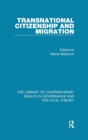 Image for Transnational citizenship and migrationVolume IV