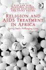 Image for Religion and AIDS-treatment in Africa: saving souls, prolonging lives