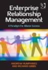 Image for Enterprise relationship management: a paradigm for alliance success