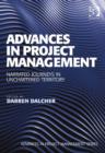 Image for Advances in project management: narrated journeys in unchartered territory