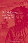 Image for British pirates and society, 1680-1730