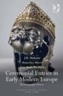 Image for Ceremonial entries in early modern Europe: the iconography of power