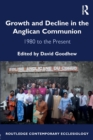 Image for Growth and Decline in the Anglican Communion