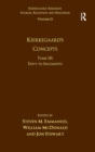Image for Volume 15, Tome III: Kierkegaard&#39;s Concepts