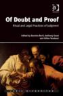 Image for Of doubt and proof: ritual and legal practices of judgment