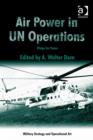 Image for Air power in UN operations: wings for peace