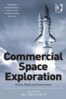 Image for Commercial space exploration: [ethics, policy and governance]