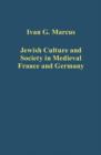 Image for Jewish culture and society in Medieval France and Germany