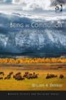 Image for Being as communion: a metaphysics of information, Discovery Institute, USA