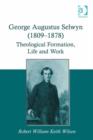 Image for George Augustus Selwyn (1809-1878): theological formation, life and work