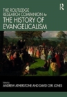 Image for Routledge research companion to the history of evangelicalism