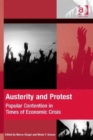Image for Austerity and protest  : popular contention in times of economic crisis