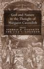 Image for God and Nature in the Thought of Margaret Cavendish